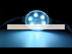 نورپردازی تزئینی SMD3535 Ip67 پیکسل نقطه نور رنگی R / G / B / 2000-6500K رنگ سفارشی